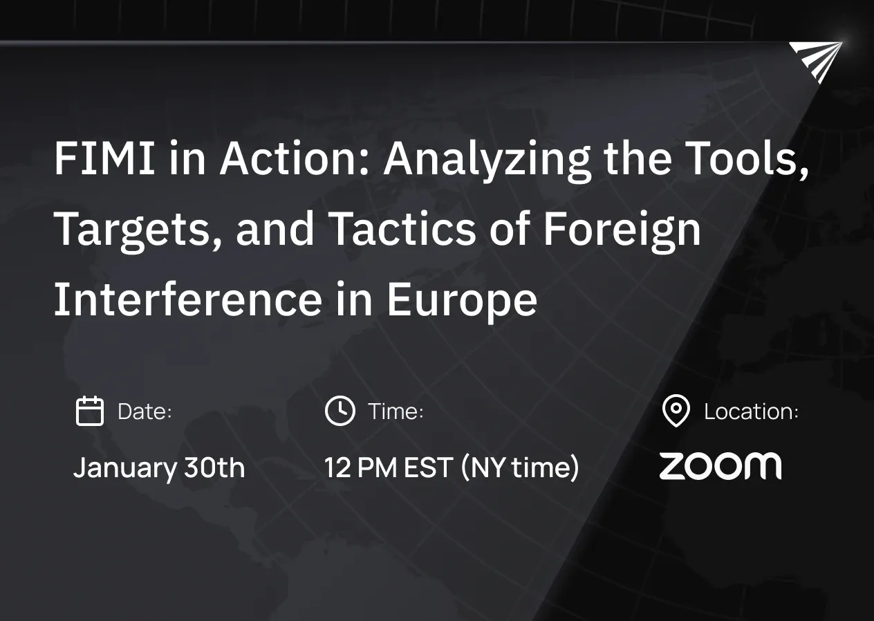 FIMI in Action: Analyzing the Tools, Targets, and Tactics of Foreign Interference in Europe